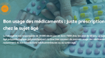 Bon usage des médicaments : juste prescription chez le sujet âgé