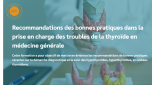 troubles de la thyroïde, recommandations des bonnes pratiques