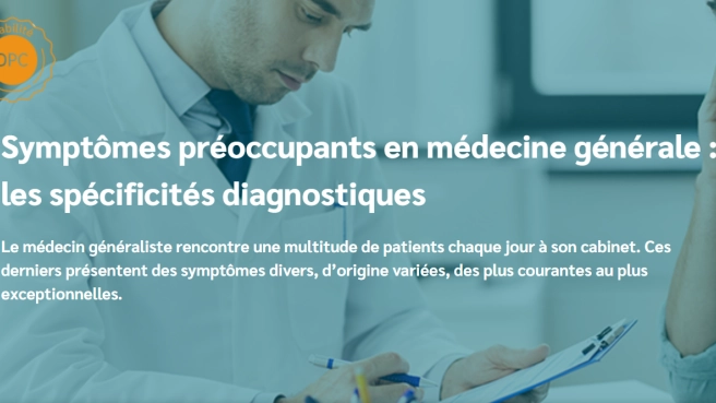 Symptômes préoccupants : spécificités diagnostiques médecin génér